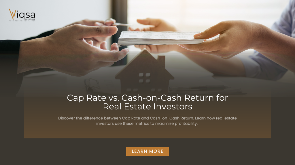 Cap Rate vs. Cash-on-Cash Return